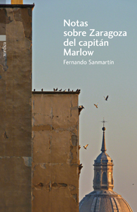 notas-sobre-zaragoza-del-capitan-marlow-fernando-sanmartin-portada